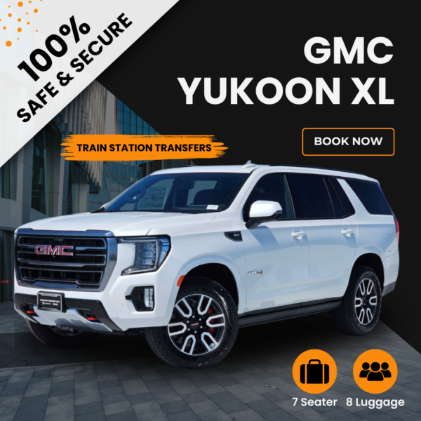 Luxury GMC Yukon XL Train Station Transfers  at Just 150 SAR